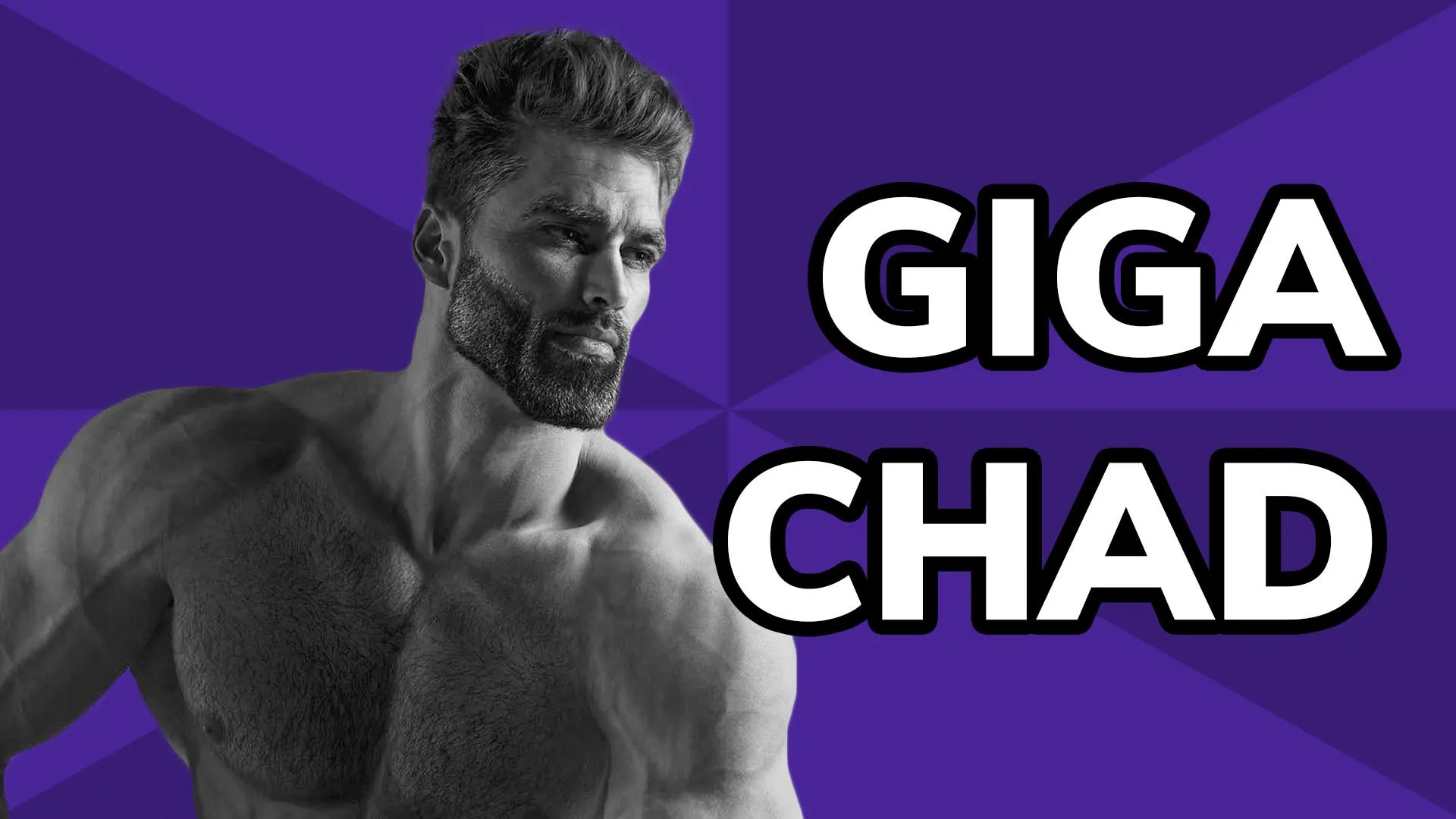 Giga Chad